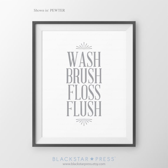 Bathroom Rules Wash Brush Floss Flush Childress Bathroom Art