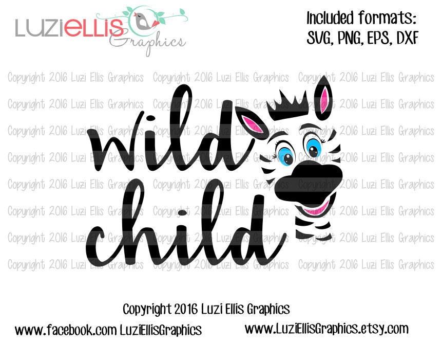 Download Wild Child zebra girly quotes SVG EPS DXF files for Vinyl