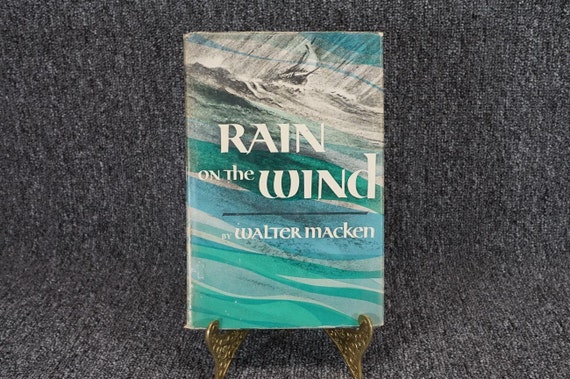 Rain On The Wind By Walter Macken 1950