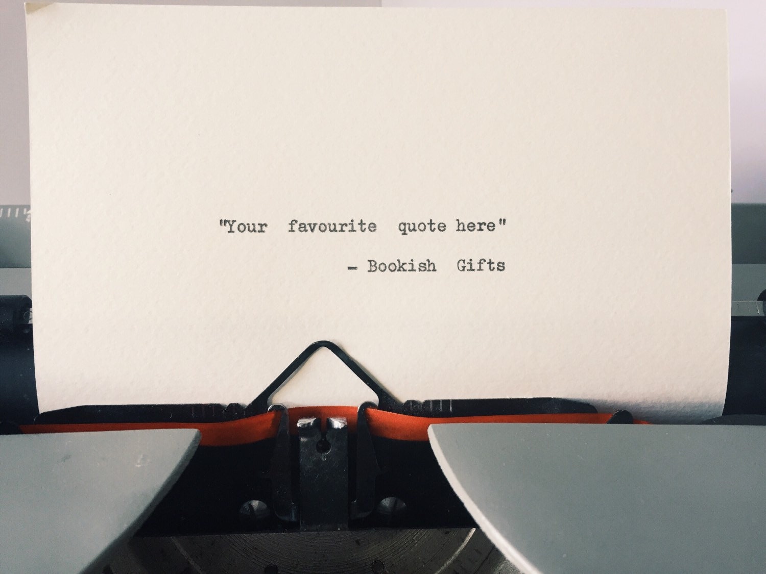 Custom Typewriter Quote Choose your own quote Love friendship literary quotes hand