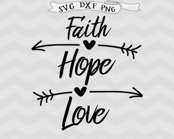 Download Faith svg Hope svg Love svg Easter svg Christian Svg believe