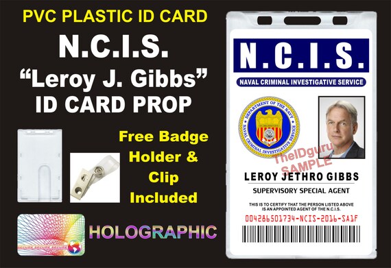 N.C.I.S. Leroy Jethro Gibbs NCIS ID Badge / Card Prop PVC