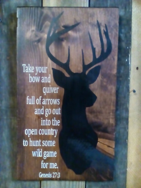 deer hunter bible verse hanging sign by conderosaprimitives deer hunter bible verse hanging sign by conderosaprimitives