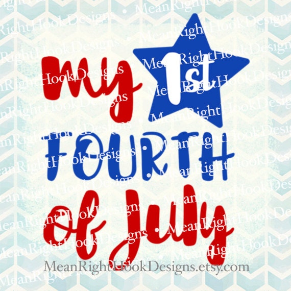 Download Items similar to My First Fourth svg, 4th of July svg ...