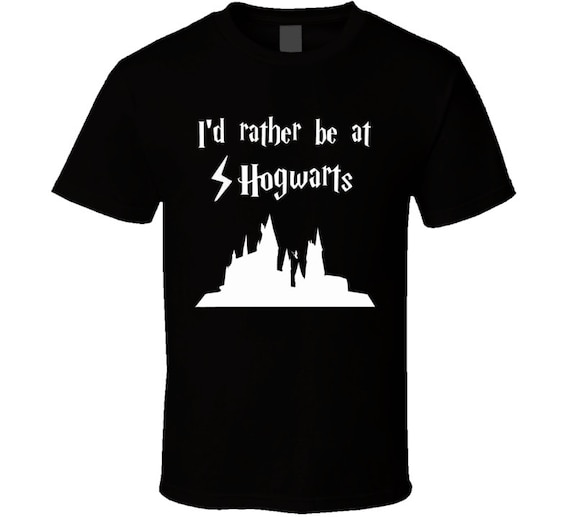 I'd Rather Be At Hogwarts Harry Potter Unisex by TeenTShirts