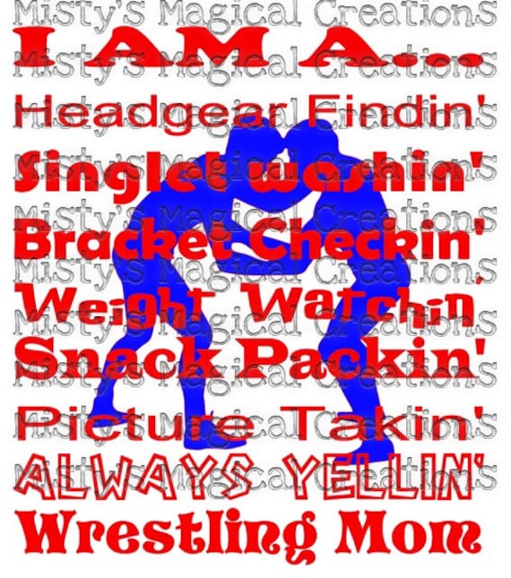 Download Items similar to Wrestling Mom Saying - SVG File - INSTANT ...