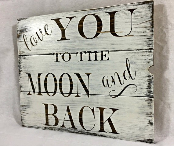 Ich liebe dich bis zum mond und zurück von boardsandburlapdecor