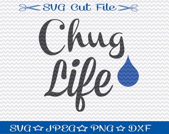 Free Free Chug Life Svg Free 697 SVG PNG EPS DXF File