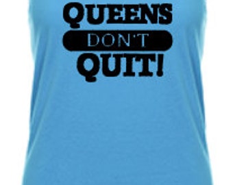 queens dont quit