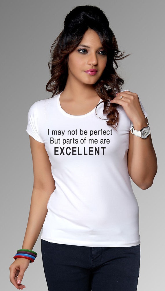 Women S Not Perfect T Shirt Funny Rude Sexy