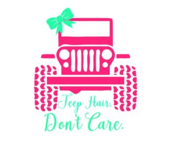 Jeep Hair Don T Care Vinyl Decal Sticker For Cars Yeti