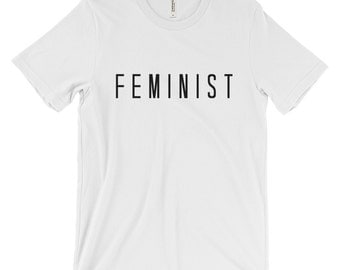 Feminist t-shirt, women's tee, graphic t-shirt, fashion