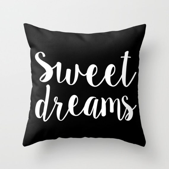 Sweet Dreams Pillow w/ Insert | Throw Pillow | Pillow Case | Pillow Cover | Office Decor | Home Decor | Statement Pillow