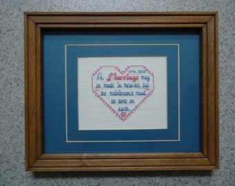 A Marriage Is - Inspirational Cross Stitch Picture - Wall Decor
