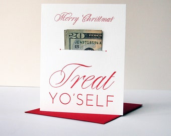 Letterpress Holiday Christmas card - Treat Yo' Self Xmas - Money Holder