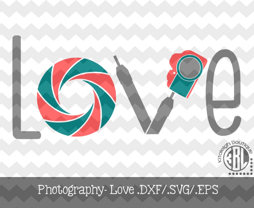 Download Photography Love INSTANT DOWNLOAD in .dxf/.svg/.eps for use