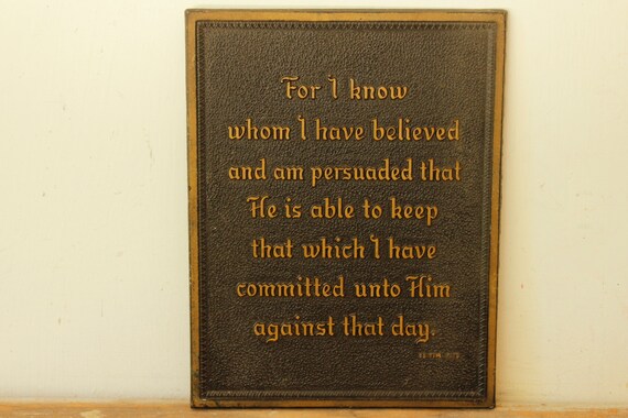 Vintage Scripture Bible Verse Plaque 2 Timothy 1:12 Religious