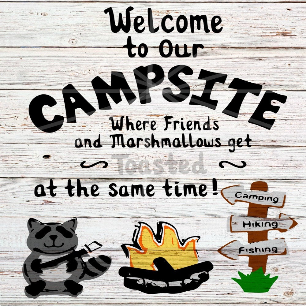 Download SVG Campfire Sign SVG Welcome to our Campsite Campsite