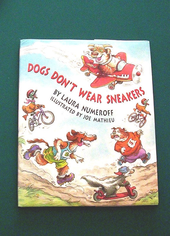 Dogs Don't Wear Sneakers by Laura Numeroff. by CraftrBooksandMore