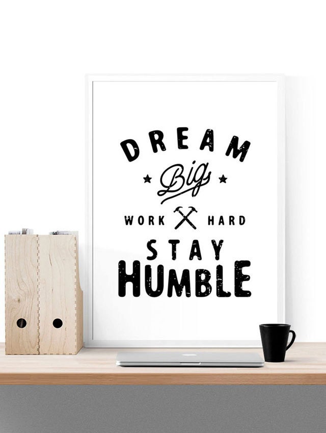 printable dream big work hard stay humble by spellandtell on Etsy