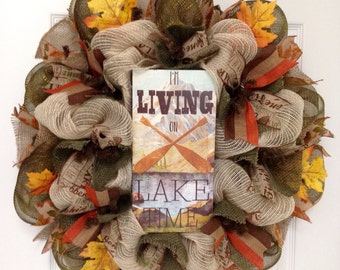 I Am Living On Lake Time Handmade Deco Mesh Wreath