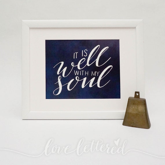 Items similar to It Is Well With My Soul Lettered Hymn Print 5x7 on