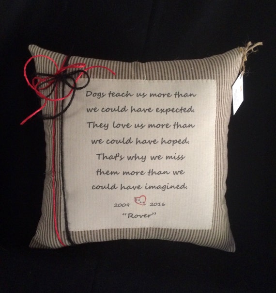 Personalized Pillow Dog Sayings 'Dogs Teach Us...'
