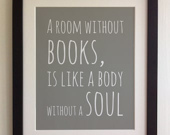 Reading book Library Print A room without books is like a
