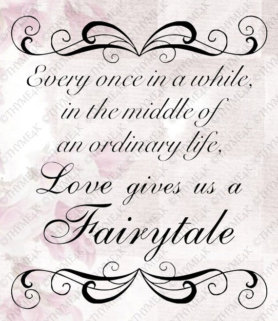 Download Cutting File SVG "...Love gives us a Fairytale" Quote ...