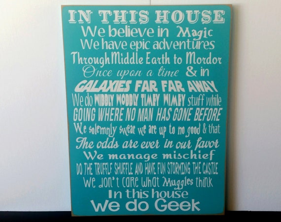 in-this-house-we-do-geek-sign-this-sign-is-great-for-fans-of