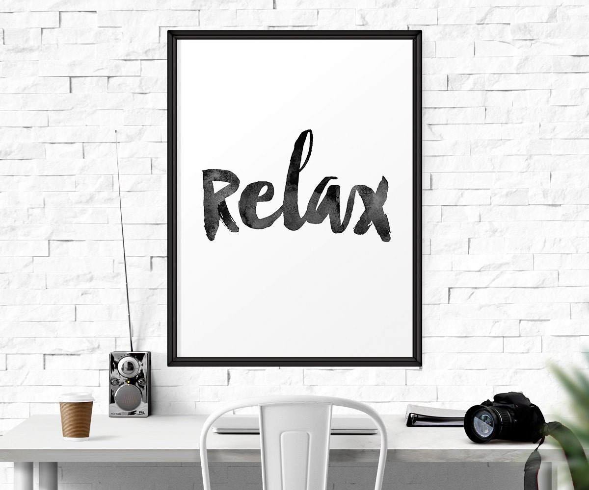 Relax poster Relax Print chill out print by MotivationalThoughts