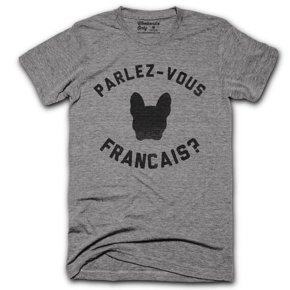 Parlez Vous Francais T-Shirt