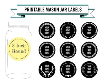 Printable DIY Chalkboard Mason Jar Labels, Canning Labels, 9 Designs, 2 Inch Round Labels, Editable, PDF, DOC