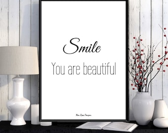 Smile you are beautiful, Quote digital print, Inspirational quote print, Home wall decor, Home decor poster, Love quote, Art print quote