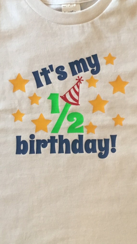 half birthday shirt ideas