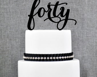 40th Cake Topper, 40th Birthday Cake Topper, Forty Cake Topper, Birthday Cake Topper, The big 4-0, 40th Anniversary Cake Topper (T283)