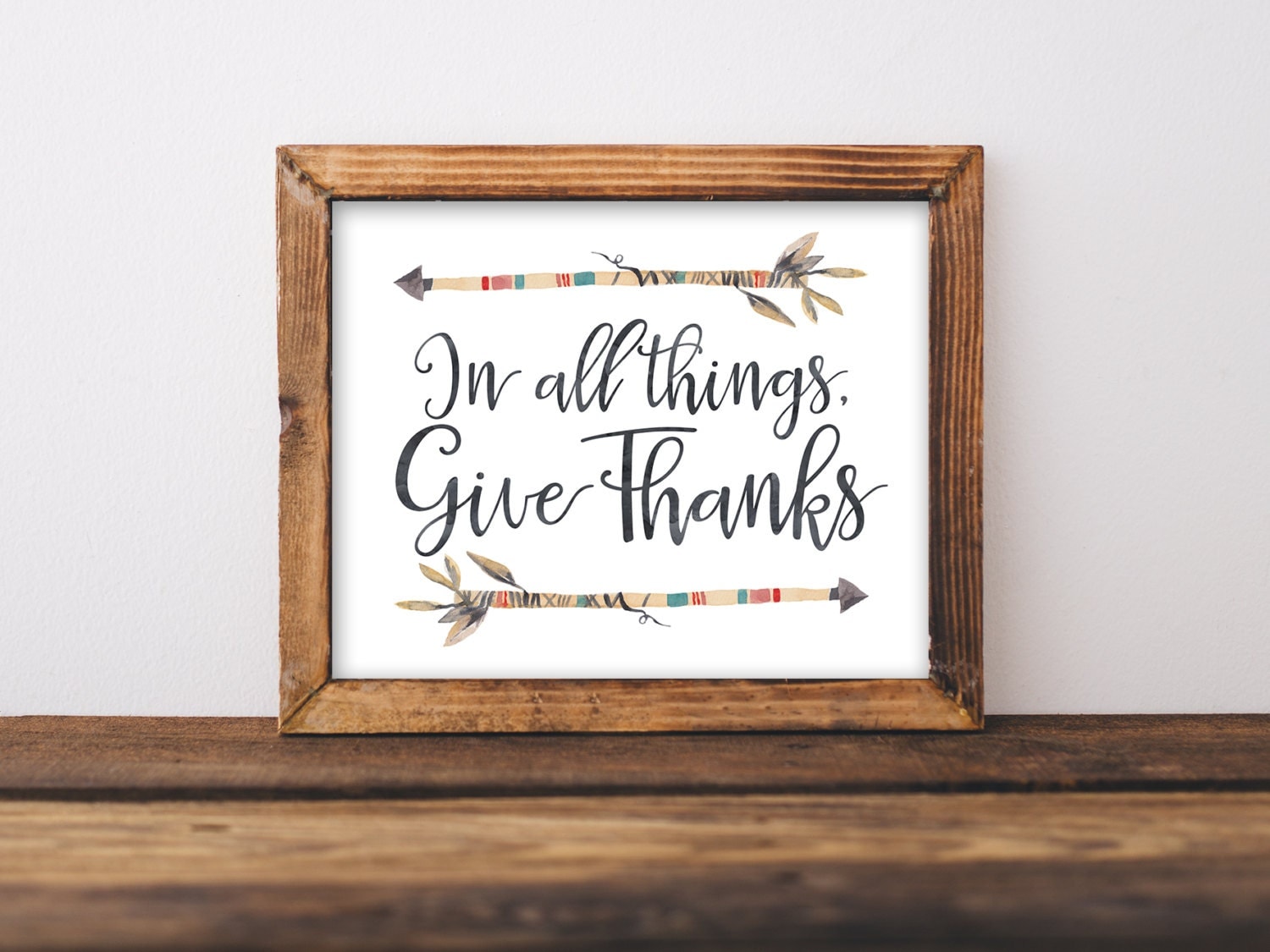 In All Things Give Thanks Printable Art Print 11x14 8x10