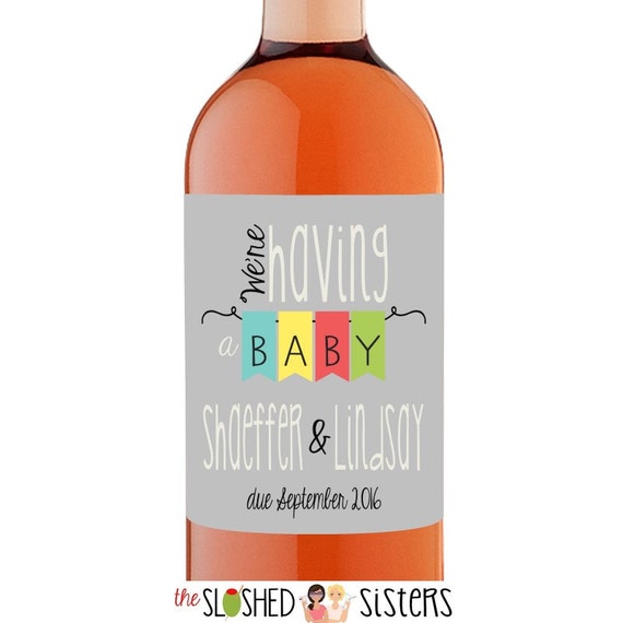 Pregnancy Announcement Wine Labels We're by TheSloshedSisters