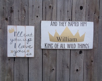 Where The Wild Things Are I'll Eat You Up Let The Wild Rumpus Start Nursery Decor Rustic Wood Sign Shabby Chic Gold Crown King Nursery