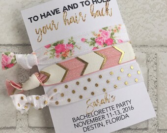 Bachelorette Party, Bridal Party Gifts, Hair Tie Favors, To Have & To Hold Your Hair Back, Bachelorette Favors, Bridal Party Favors,