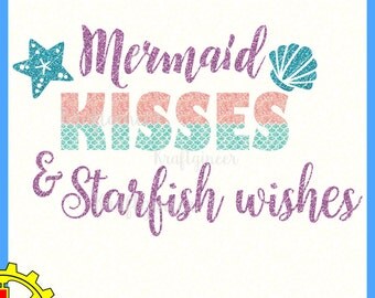 Mermaid Kisses SVG Mermaid SVG LIFE Svg mermaid cut file Beach svg Summer svg cut file for Cricut Silhouette Scan N Cut Commercial Use
