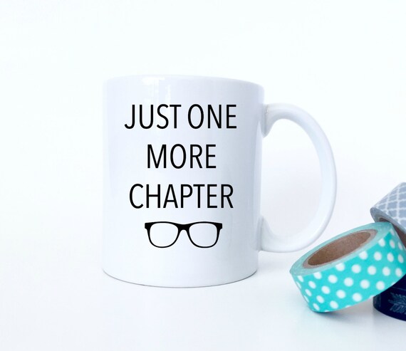 Download Just one more chapter coffee mug Coffee mugs for by ...