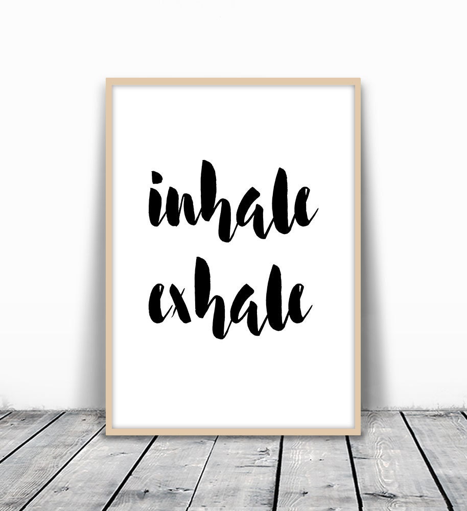 Yoga Print Breathe Print Breathe Sign Inhale Exhale Yoga