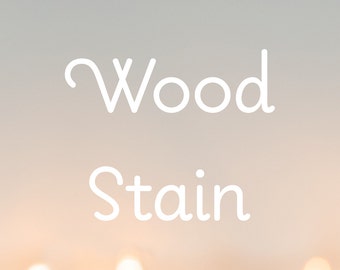 Wood Stain / Paint for Any Nightlight