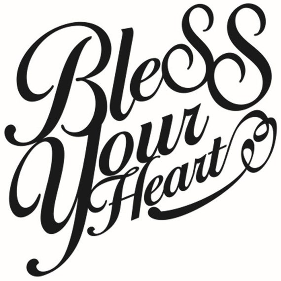 Download Southern Sayings Bless Your Heart Y'all Cuttable Designs ...