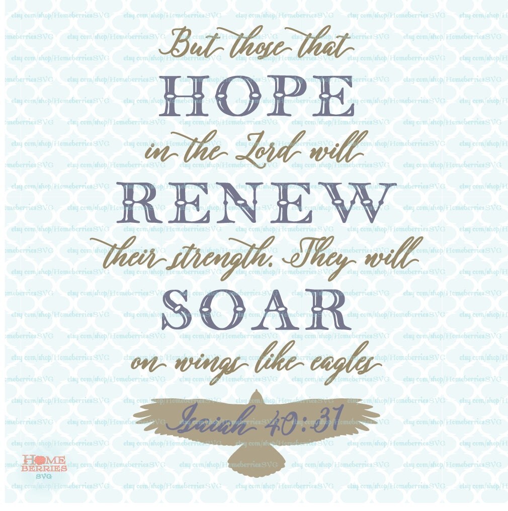 Download Bible Verse Christian Quote Hope in the Lord by HomeberriesSVG
