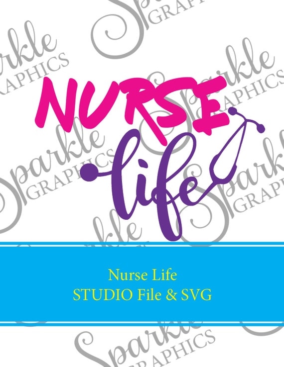Nurse Life SVG Nurse Nursing svg by SparkleGraphics16 on Etsy