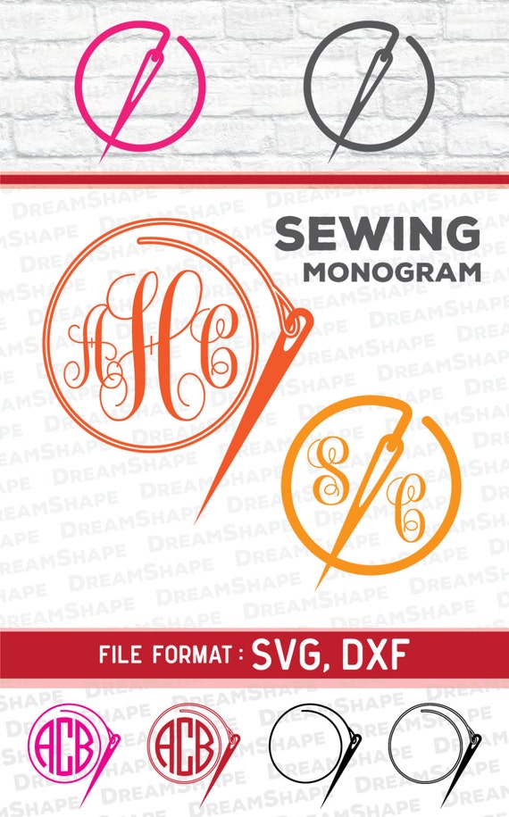 SVG Sewing Cut Files Vinyl Cutters Monogram Cricut Files