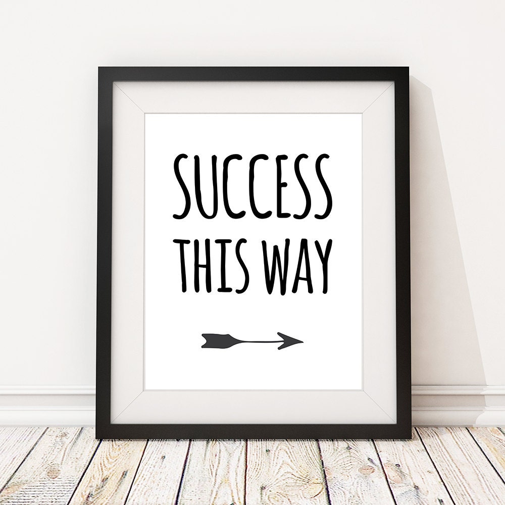 motivational print funny office quotes success this