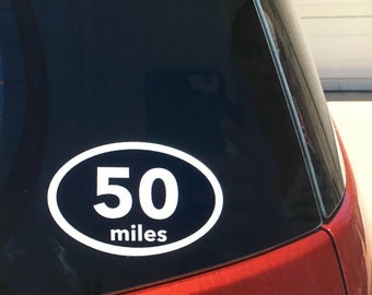 50 miles car window vinyl decal sticker